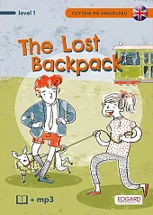 Czytam po angielsku The Lost Backpack,Bulent Akman Czytam po angielsku The Lost Backpack,Bulent Akman