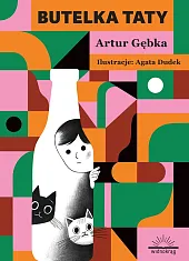 Butelka TatyArtur Gębka Butelka TatyArtur Gębka