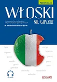 Włoski nie gryzie! Poziom A1-A2