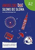 Angielski Słowo do słowa Dla początkujących A2
