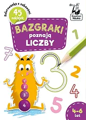 Bazgraki poznają Liczby 4-6 latKatarzyna Szumska