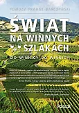 Świat na winnych szlakach