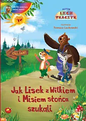 Jak Lisek z Wilkiem i Misiem,Lech Tkaczyk