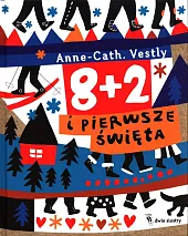 8 + 2 i pierwsze świętaCath Vestly Anne