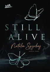 Still Alive Still Alive