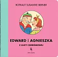 Edward i Agnieszka z ulicy Czereśniowej