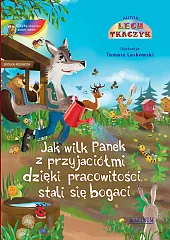 Jak wilk Panek z przyjaciółmi dzięki,Lech Tkaczyk