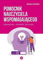 Pomocnik nauczyciela wspomagającegoMałgorzata Leduchowska Pomocnik nauczyciela wspomagającegoMałgorzata Leduchowska