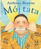 Mój tataAnthony Browne