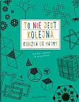 To nie jest kolejna książka do matmy