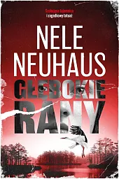 Głębokie ranyNele Neuhaus