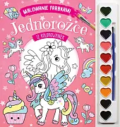 Malowanie farbkami. Jednorożce
