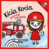 Kicia Kocia poznaje strażakaAnita Głowińska