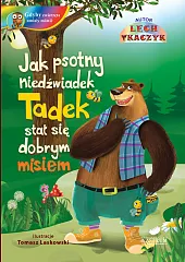 Jak psotny niedźwiadek Tadek stał się,Lech Tkaczyk