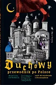 Duchowy przewodnik po Polsce Duchowy przewodnik po Polsce