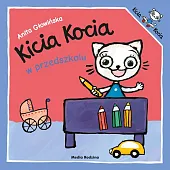 Kicia Kocia w przedszkoluAnita Głowińska