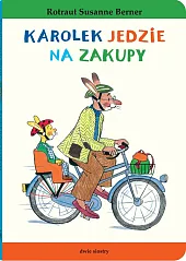 Karolek jedzie na zakupySusanne Berner Rotraut