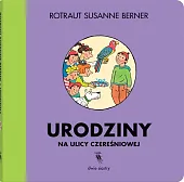 Urodziny na ulicy CzereśniowejSusanne Berner Rotraut
