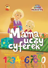 Mama uczy cyferekLech Tkaczyk
