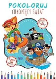 Pokoloruj chłopięcy swiat
