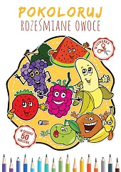 Pokoloruj roześmiane owoce Pokoloruj roześmiane owoce