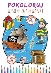 Pokoloruj wesołe zgadywanki Pokoloruj wesołe zgadywanki