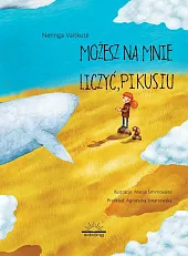 Możesz na mnie liczyć Pikusiu