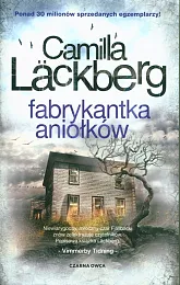 Fabrykantka aniołkówCamilla Lackberg