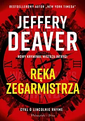 Ręka ZegarmistrzaJeffery Deaver