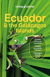 Ecuador &amp; the Galapagos Islands