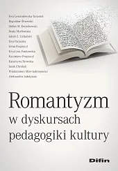 Romantyzm w dyskursach pedagogiki kultury
