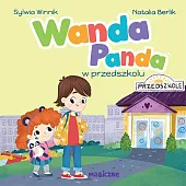 Wanda Panda w przedszkoluSylwia Winnik