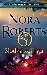 Słodka zemstaNora Roberts