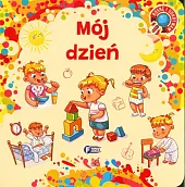 Rosnę i odkrywam Mój dzień