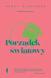 Porządek światowyHenry Kissinger