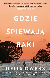 Gdzie śpiewają rakiDelia Owens