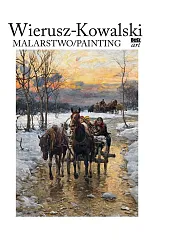 Wierusz-Kowalski. MalarstwoEliza Ptaszyńska