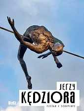 Jerzy Kędziora. RzeźbaMaciej Bóbr