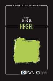Krótki kurs filozofii. Hegel