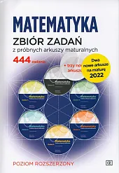 Matematyka Zbiór zadań z próbnych arkuszy maturalnych Poziom rozszerzony
