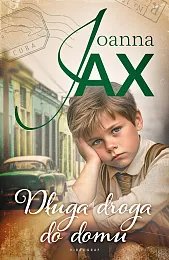 Długa droga do domuJoanna Jax