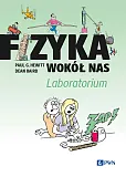 Fizyka wokół nas. Laboratorium
