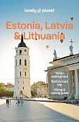Estonia, Latvia &amp; Lithuania Lonely Planet