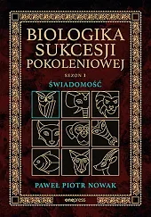 Biologika Sukcesji Pokoleniowej.Piotr Nowak Paweł