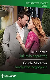 Jak było naprawdęMortimer Julia James Carole Jak było naprawdęMortimer Julia James Carole