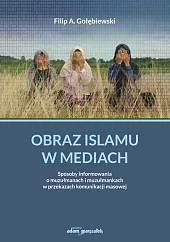 Obraz islamu w mediach.