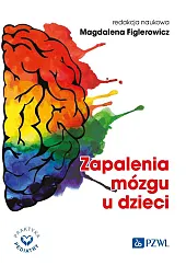 Zapalenia mózgu u dzieciMagdalena Figlerowicz