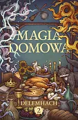 Magia domowa. Tom 2 Magia domowa. Tom 2