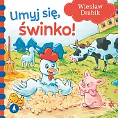 Umyj się świnkoWiesław Drabik