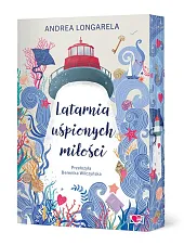 Latarnia uśpionych miłościAndrea Longarela